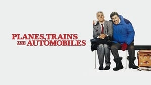 Planes, Trains and Automobiles