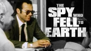 The Spy Who Fell to Earth