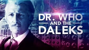 Dr. Who and the Daleks