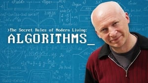 The Secret Rules of Modern Living: Algorithms