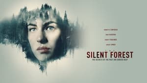 The Silent Forest