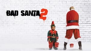 Bad Santa 2