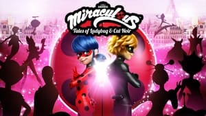 Miraculous: Tales of Ladybug & Cat Noir