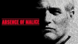 Absence of Malice