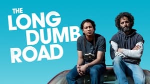 The Long Dumb Road