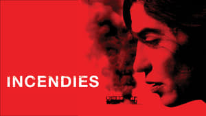 Incendies