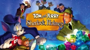 Tom and Jerry Meet Sherlock Holmes