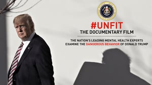 #UNFIT: The Psychology of Donald Trump