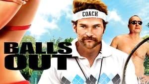 Balls Out: Gary the Tennis Coach