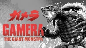 Gamera, the Giant Monster