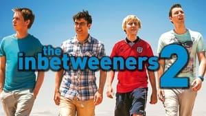 The Inbetweeners 2