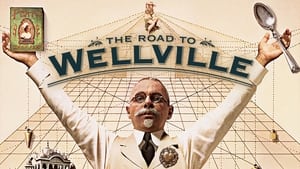 The Road to Wellville