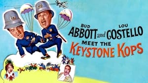 Abbott and Costello Meet the Keystone Kops