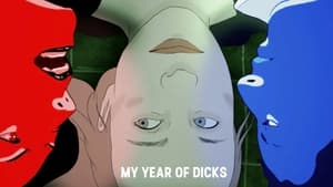 My Year of Dicks