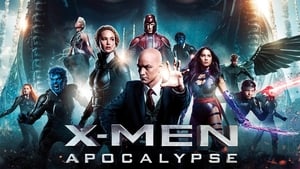 X-Men: Apocalypse