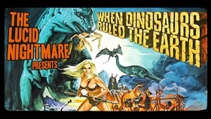 When Dinosaurs Ruled the Earth