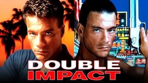 Double Impact