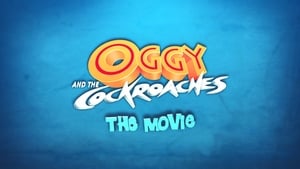 Oggy and the Cockroaches: The Movie