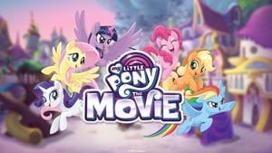 My Little Pony: The Movie