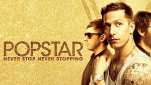 Popstar: Never Stop Never Stopping