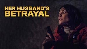 Her Husband's Betrayal