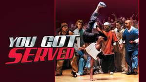 You Got Served