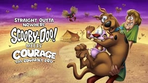 Straight Outta Nowhere: Scooby-Doo! Meets Courage the Cowardly Dog