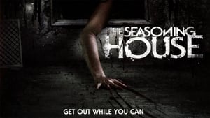 The Seasoning House