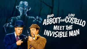 Abbott and Costello Meet the Invisible Man