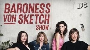 Baroness von Sketch Show