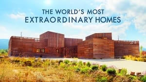 The World's Most Extraordinary Homes