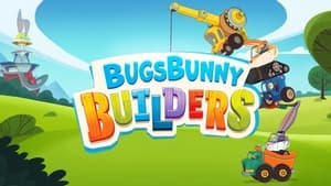 Bugs Bunny Builders