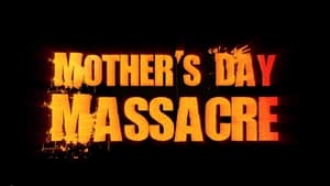 Mother's Day Massacre