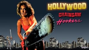 Hollywood Chainsaw Hookers