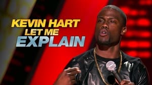 Kevin Hart: Let Me Explain