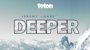 Deeper