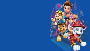 PAW Patrol: The Movie