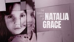 The Curious Case of Natalia Grace