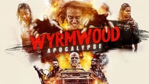 Wyrmwood: Apocalypse