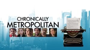 Chronically Metropolitan