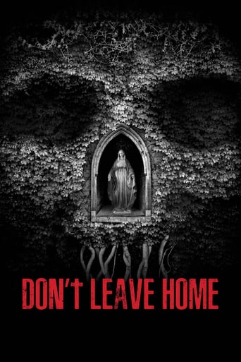 دانلود فیلم Don’t Leave Home 2018