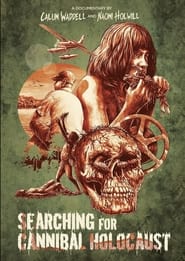 دانلود فیلم Searching for Cannibal Holocaust 2021 (در جستجوی هولوکاست آدمخوار )