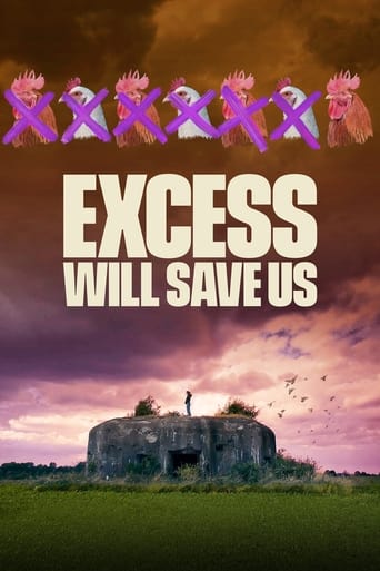 دانلود فیلم Excess Will Save Us 2022