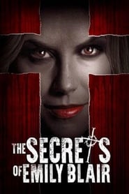 دانلود فیلم The Secrets of Emily Blair 2016