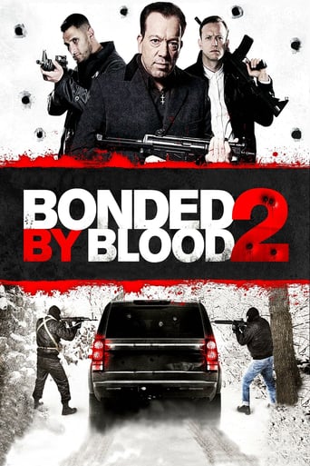 دانلود فیلم Bonded by Blood 2 2017