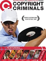 دانلود فیلم Copyright Criminals 2009