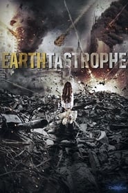 دانلود فیلم Earthtastrophe 2016