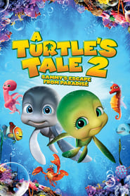 دانلود فیلم A Turtle's Tale 2: Sammy's Escape from Paradise 2012