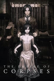 دانلود فیلم The Empire of Corpses 2015