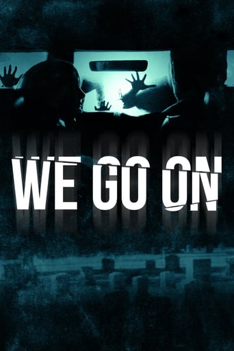 دانلود فیلم We Go On 2016